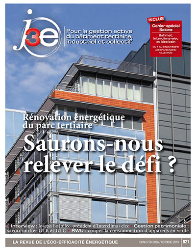 j3e n°821 : Rénovation du parc tertiaire, saurons-nous relever le défi ?