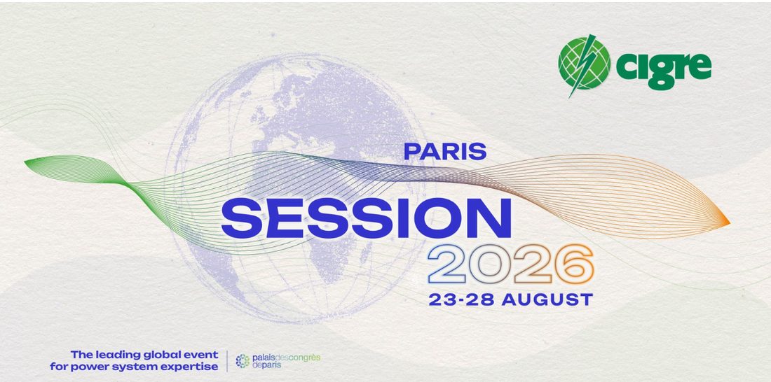 Bilan CIGRE 2026 : construire ls réseaux électriques pour une nouvelle ère de l’électrification